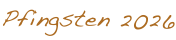 Pfingsten 2026